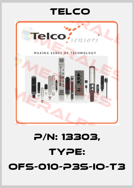 p/n: 13303, Type: OFS-010-P3S-IO-T3 Telco
