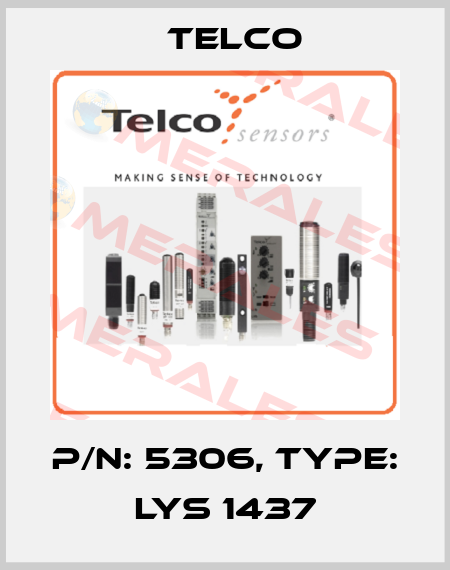 p/n: 5306, Type: LYS 1437 Telco