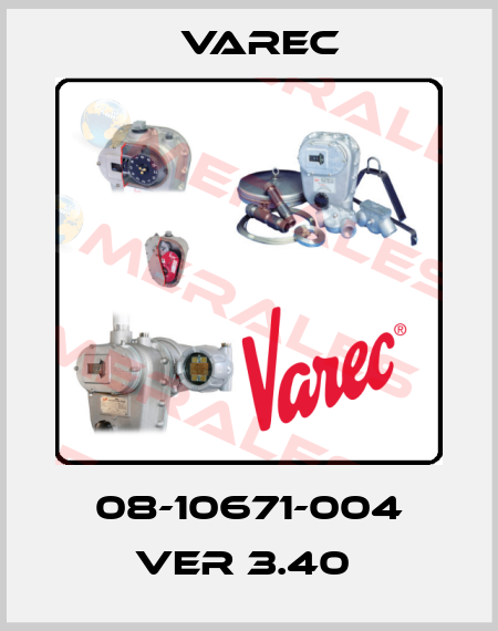 08-10671-004 VER 3.40  Varec