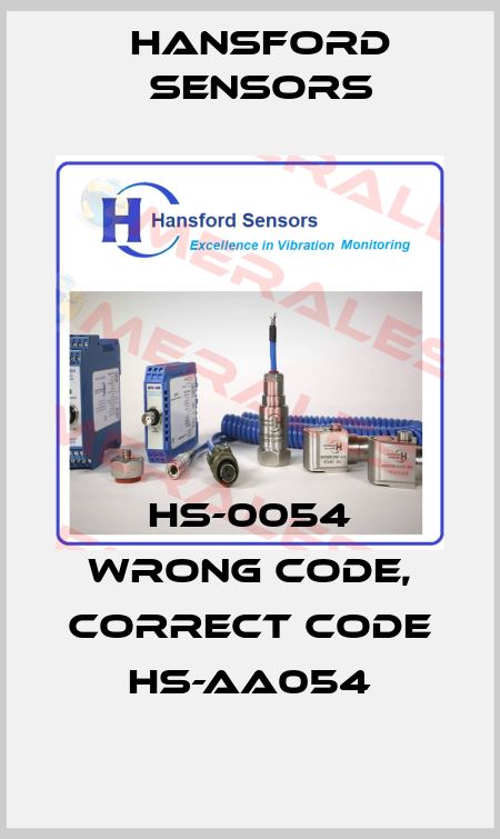 HS-0054 wrong code, correct code HS-AA054 Hansford Sensors
