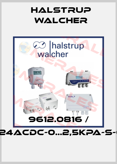 9612.0816 / P26-4-24ACDC-0...2,5kPa-S-0-0-0-0 Halstrup Walcher