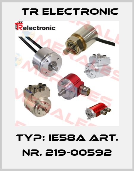 TYP: IE58A ART. NR. 219-00592 TR Electronic
