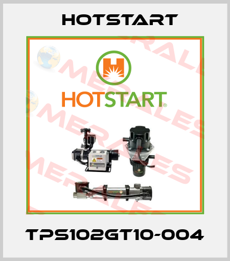 TPS102GT10-004 Hotstart