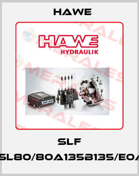SLF 3-A5L80/80A135B135/E0AG2 Hawe