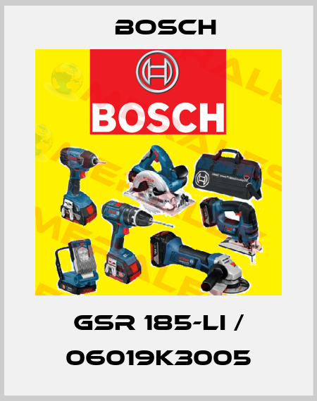 GSR 185-LI / 06019K3005 Bosch