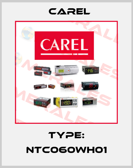 Type: NTC060WH01 Carel