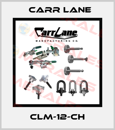 CLM-12-CH Carr Lane