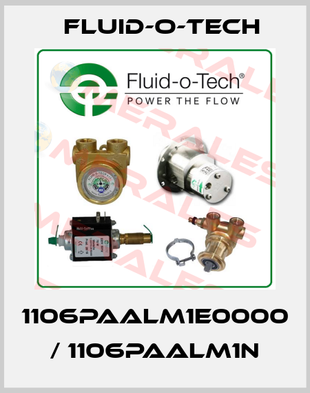 1106PAALM1E0000 / 1106PAALM1N Fluid-O-Tech