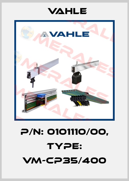 P/n: 0101110/00, Type: VM-CP35/400 Vahle