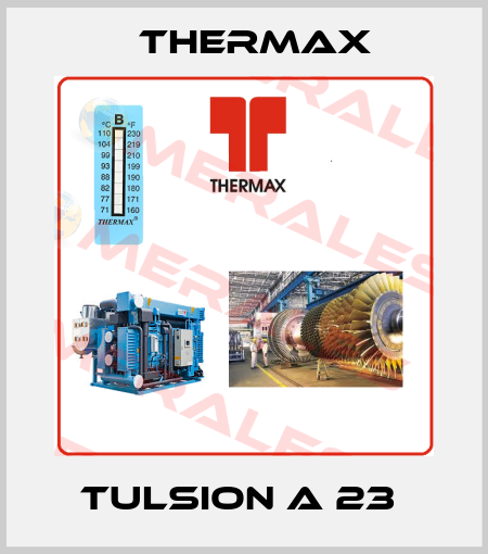 TULSION A 23  Thermax