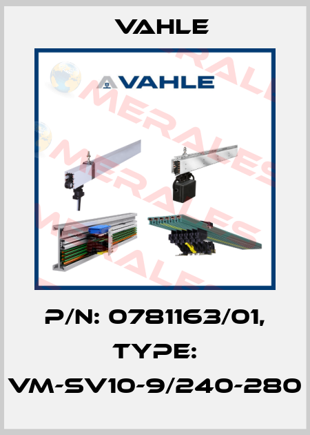 P/n: 0781163/01, Type: VM-SV10-9/240-280 Vahle