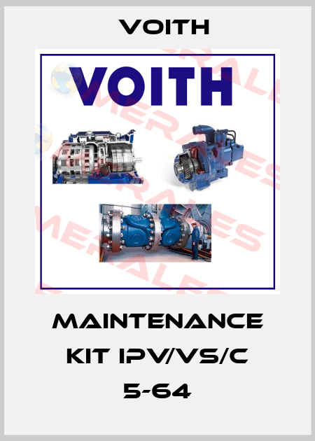 Maintenance kit IPV/VS/C 5-64 Voith
