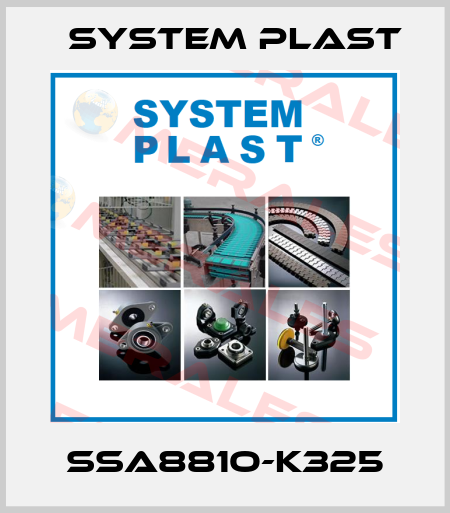 SSA881O-K325 System Plast