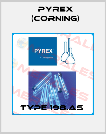 TYPE 198.AS  Pyrex (Corning)