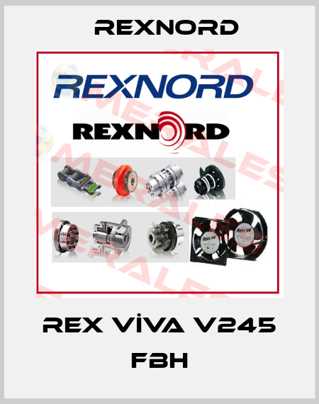 REX VİVA V245 FBH Rexnord