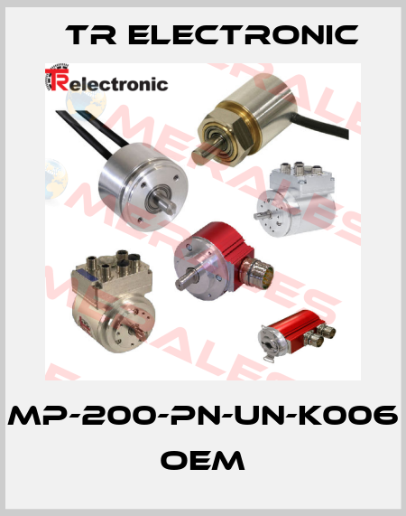MP-200-PN-UN-K006   oem TR Electronic