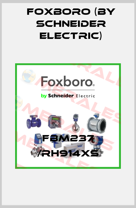 FBM237 /RH914XS Foxboro (by Schneider Electric)