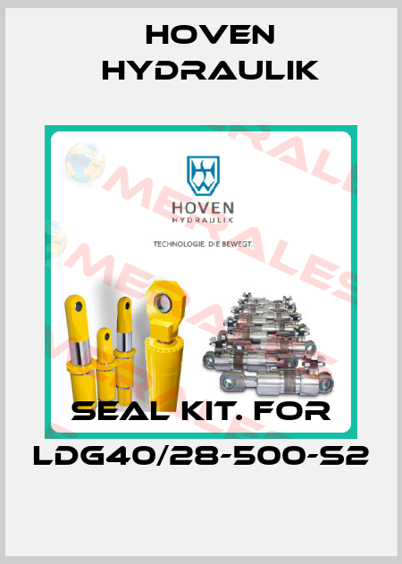 seal kit. for LDG40/28-500-S2 Hoven Hydraulik