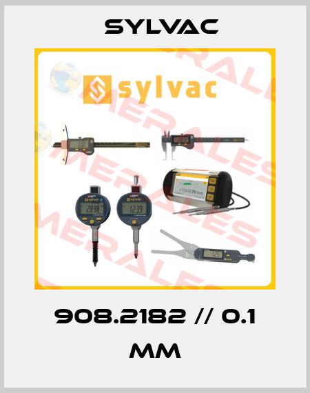 908.2182 // 0.1 mm Sylvac