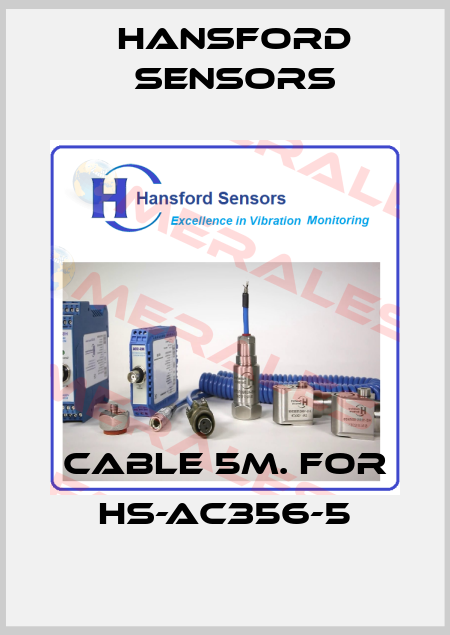 cable 5m. for HS-AC356-5 Hansford Sensors