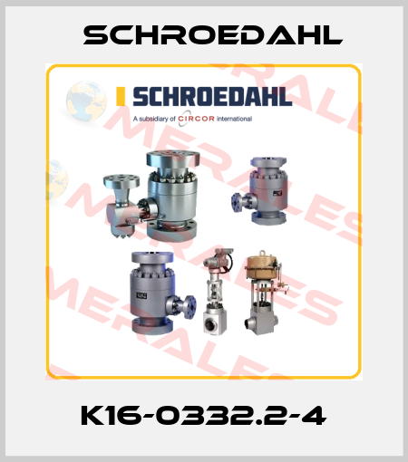 K16-0332.2-4 Schroedahl
