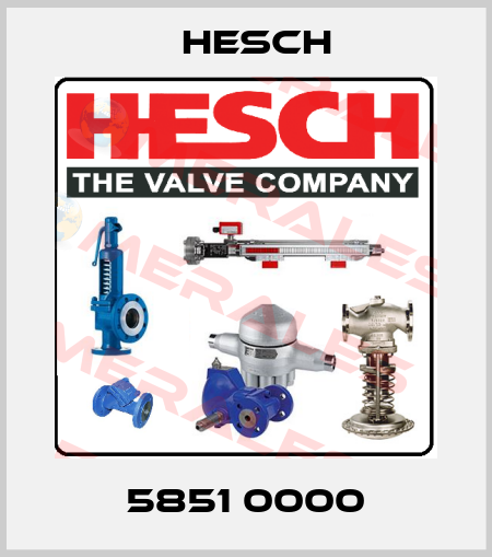 5851 0000 Hesch