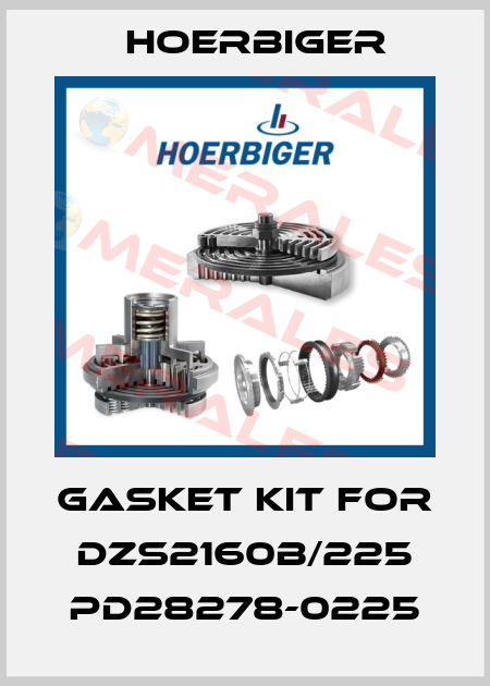 Gasket kit for DZS2160B/225 PD28278-0225 Hoerbiger