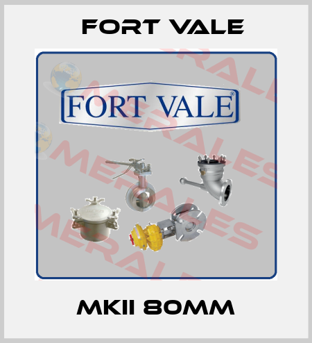 MKII 80mm Fort Vale