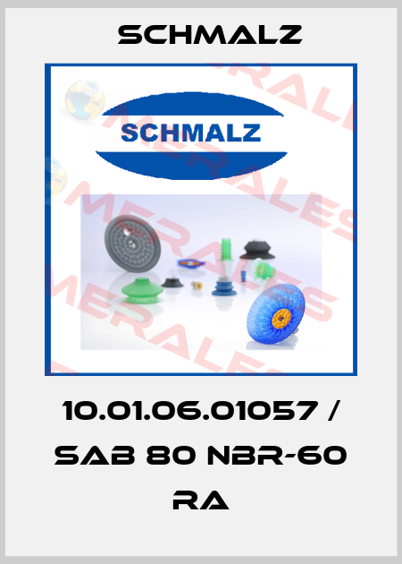 10.01.06.01057 / SAB 80 NBR-60 RA Schmalz