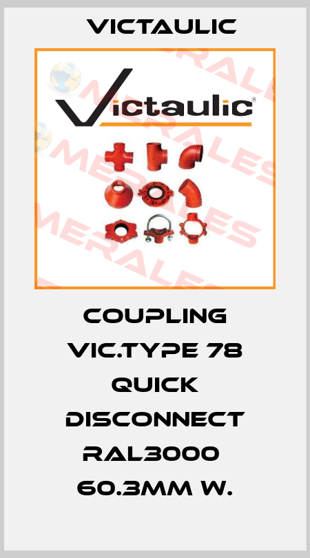 Coupling Vic.Type 78 quick disconnect RAL3000  60.3mm w. Victaulic