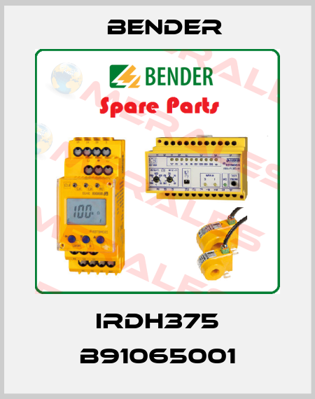 IRDH375 B91065001 Bender