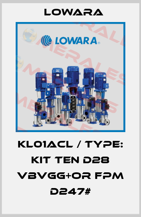 KL01ACL / Type: KIT TEN D28 VBVGG+OR FPM D247# Lowara