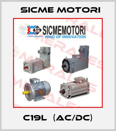 C19L  (AC/DC) Sicme Motori
