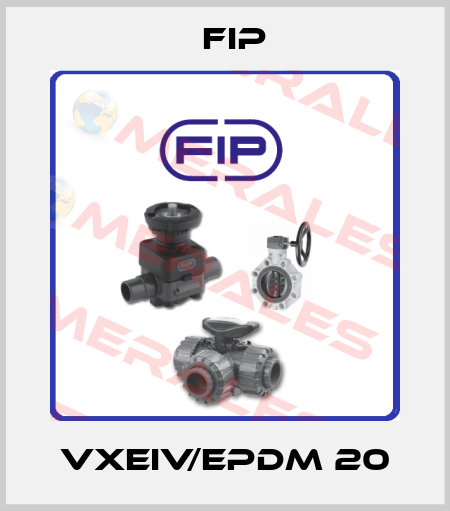 VXEIV/EPDM 20 Fip