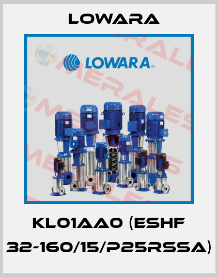 KL01AA0 (ESHF 32-160/15/P25RSSA) Lowara
