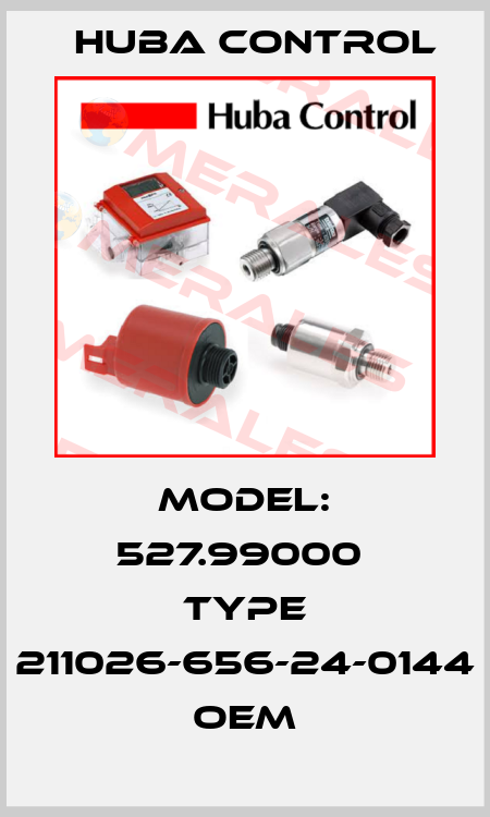 Model: 527.99000  Type 211026-656-24-0144 OEM Huba Control