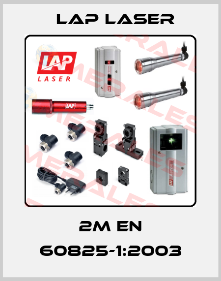 2M EN 60825-1:2003 Lap Laser