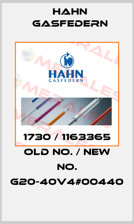 1730 / 1163365 old No. / New no. G20-40V4#00440 Hahn Gasfedern