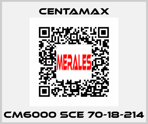 CM6000 SCE 70-18-214 CENTAMAX