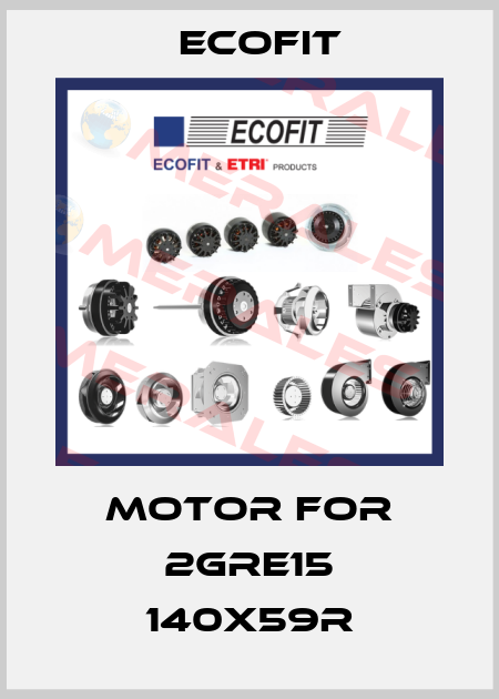 motor for 2GRE15 140x59R Ecofit