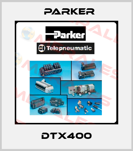 DTX400 Parker