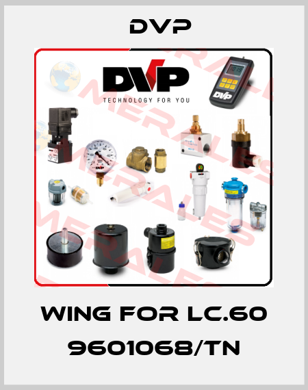 Wing for LC.60 9601068/TN DVP
