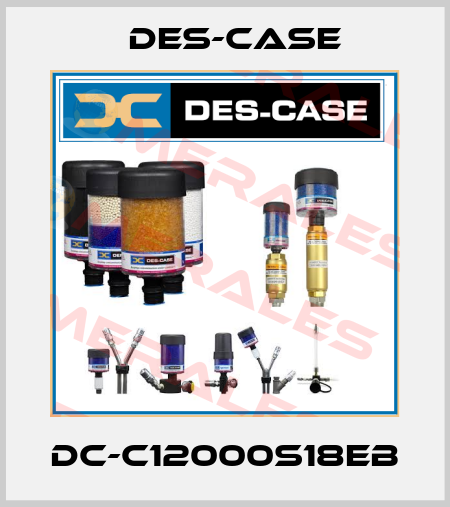 DC-C12000S18EB Des-Case