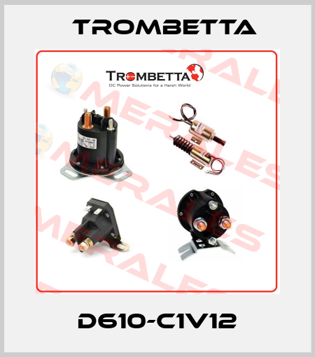 D610-C1V12 Trombetta