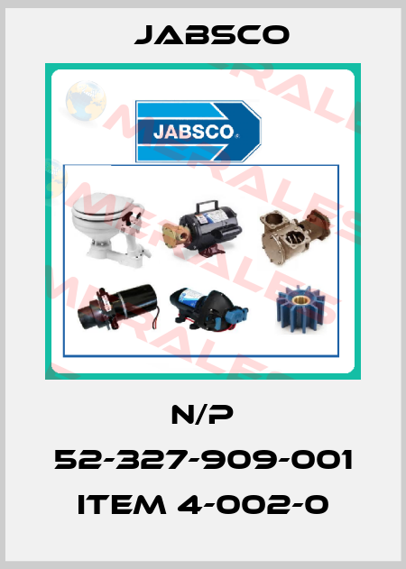 N/P 52-327-909-001 ITEM 4-002-0 Jabsco