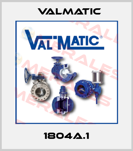 1804A.1 Valmatic