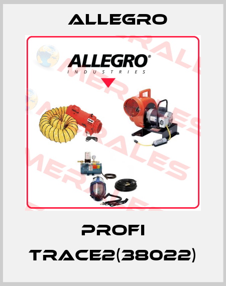 Profi Trace2(38022) Allegro