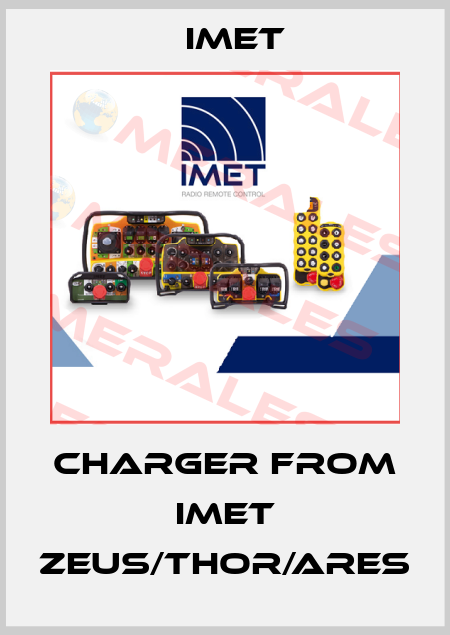 Charger from IMET Zeus/Thor/Ares IMET