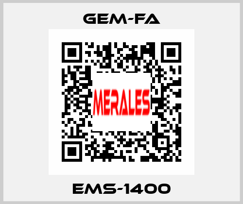 EMS-1400 Gem-Fa