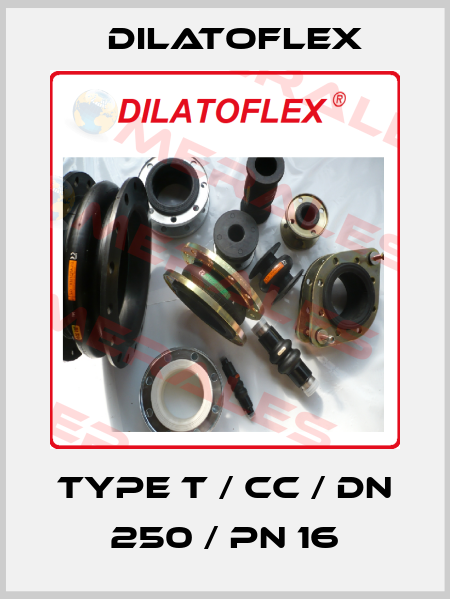 TYPE T / CC / DN 250 / PN 16 DILATOFLEX